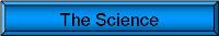 The Science